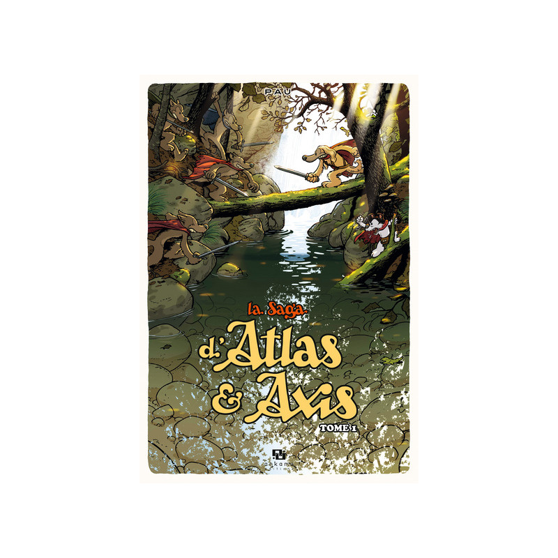 LA SAGA D'ATLAS & AXIS T01