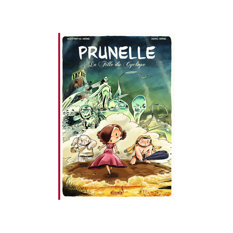 PRUNELLE T01 FILLE DU CYCLOPE