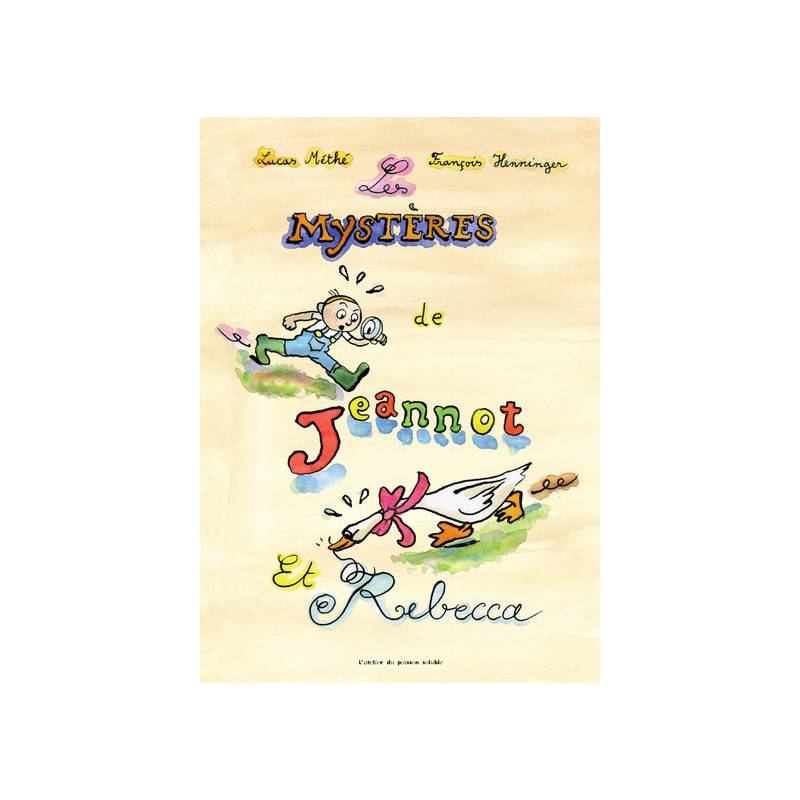 Les Mystères de Jeannot et Rebecca