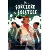 Le Garçon sorcière - Tome 3 - La Sorcière du Solstice