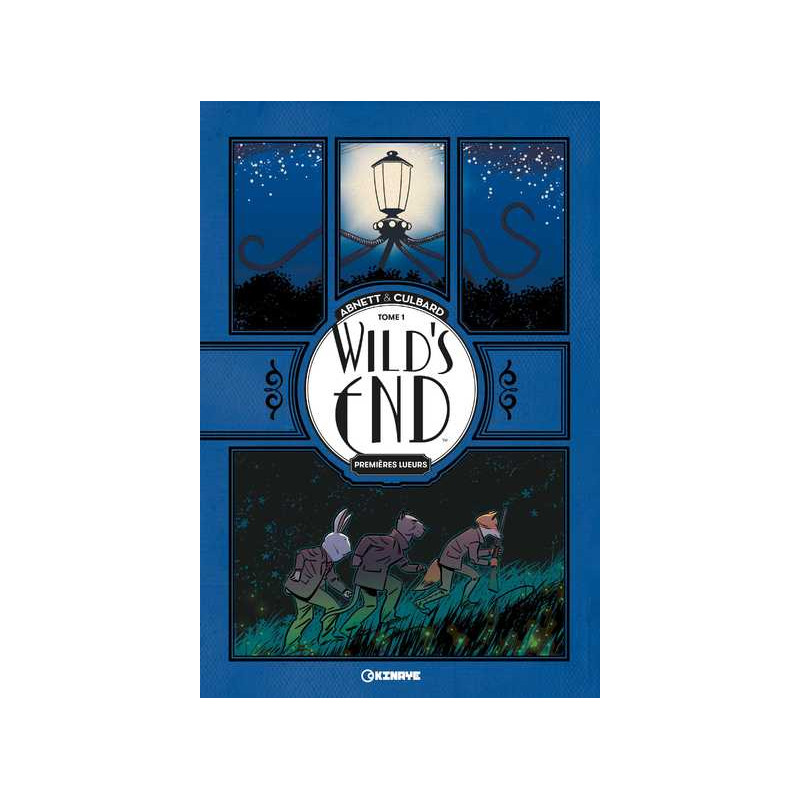 Wild's End - Tome 1 - Premières lueurs