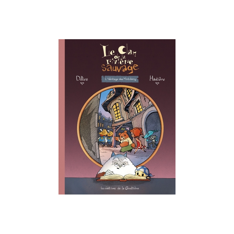 Le Clan de la Rivière Sauvage - Tome 2 - L'Héritage des Montdarcy