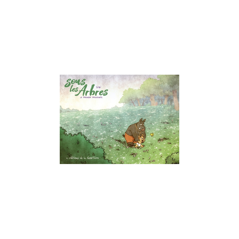 Sous les arbres - Tome 4 - Le Premier Printemps
