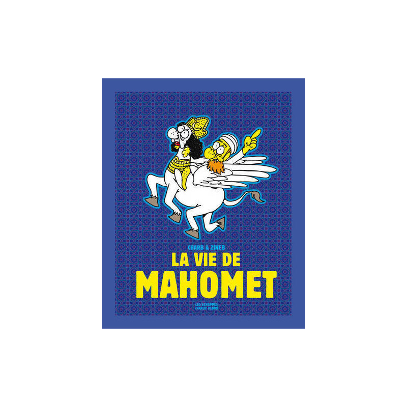 La Vie de Mahomet