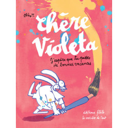 Chère Violeta, j’espère que...