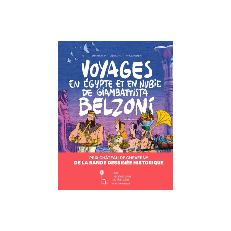 Voyages en Egypte et en Nubie de Giambattista Belzoni 3