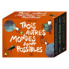 Trois autres mondes sont possibles
