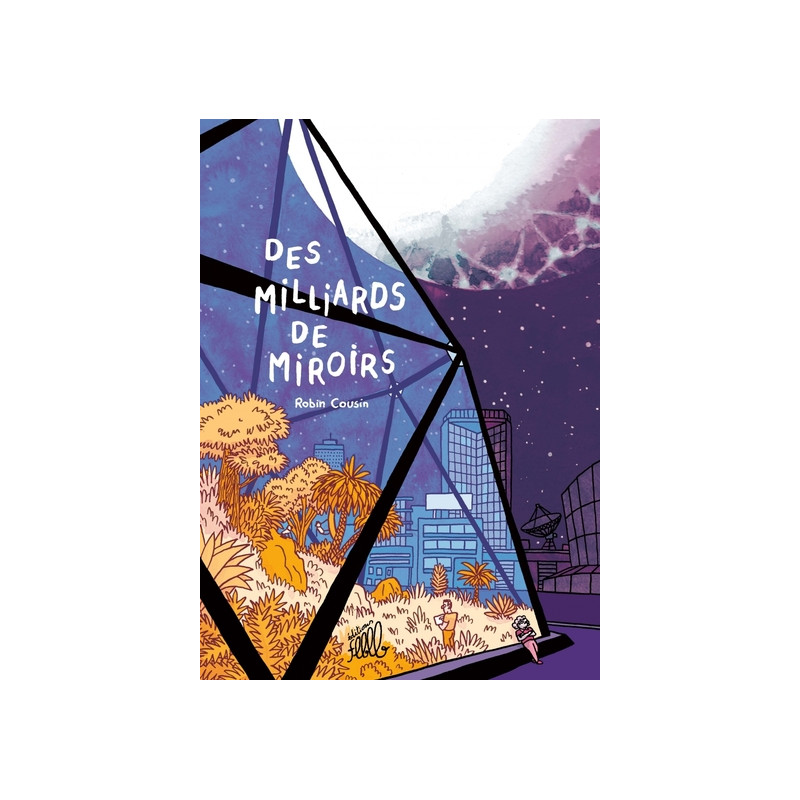 DES MILLIARDS DE MIROIRS