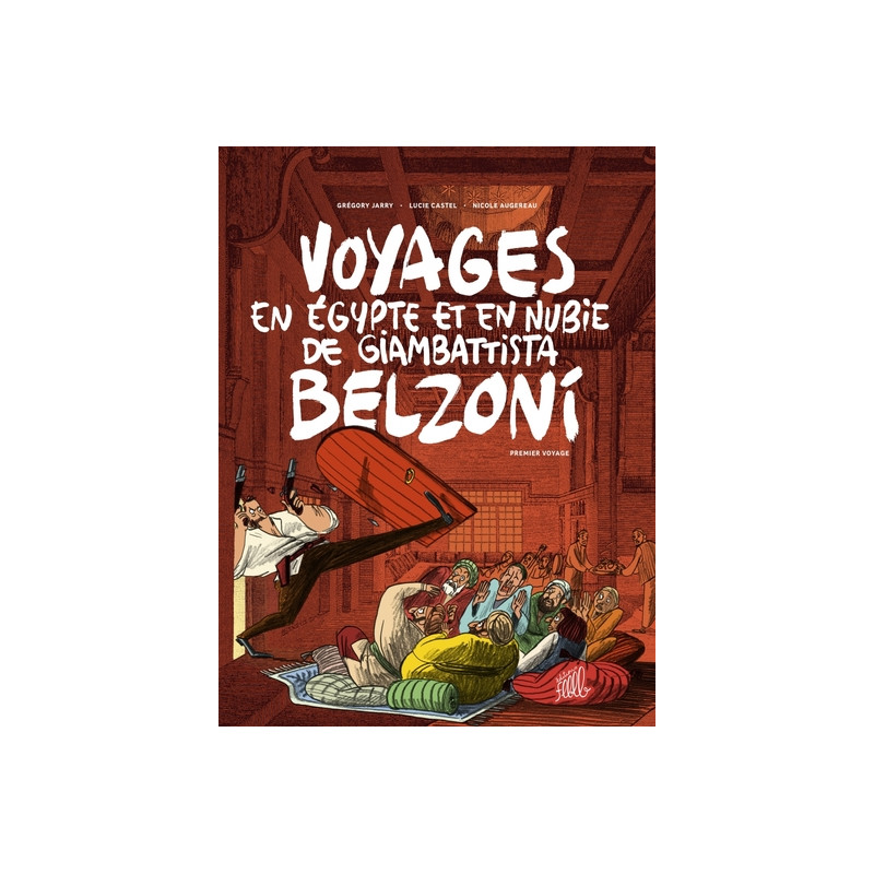VOYAGES EN EGYPTE ET EN NUBIE DE GIAMBATTISTA BELZONI 1