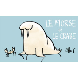 Le morse et le crabe