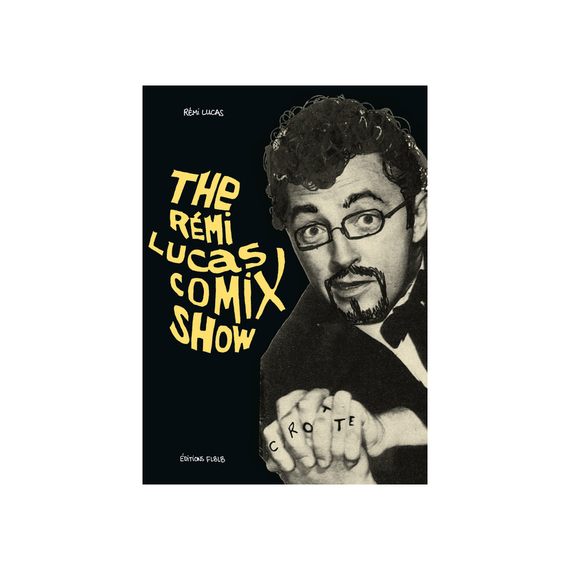 THE REMI LUCAS COMIX SHOW