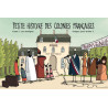 PETITE HISTOIRE DES COLONIES FRANCAISES TOME 5
