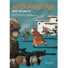 AFGHANISTAN, RECITS DE GUERRE