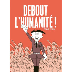 DEBOUT L'HUMANITE