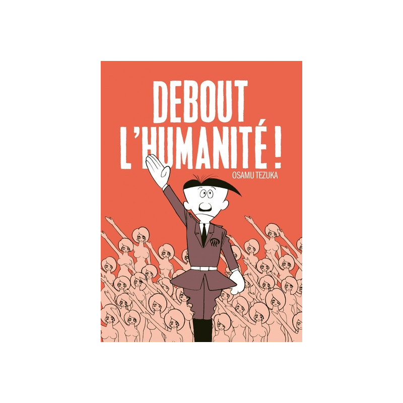 DEBOUT L'HUMANITE