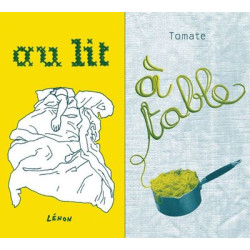 A TABLE / AU LIT