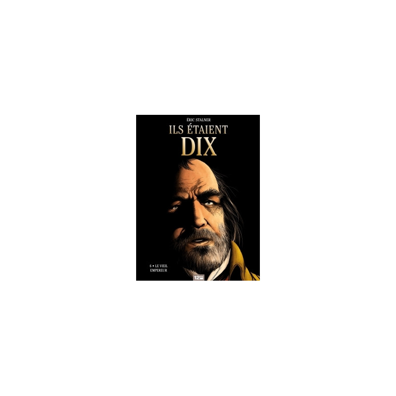 Ils étaient dix - Tome 06