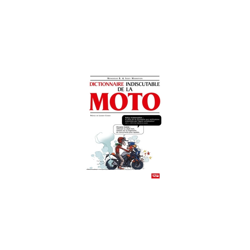 Le Dictionnaire indiscutable de la moto
