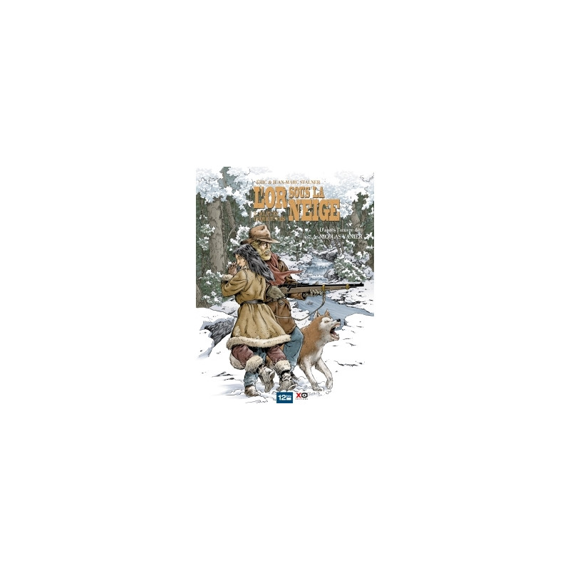 L'Or sous la neige - Tome 03