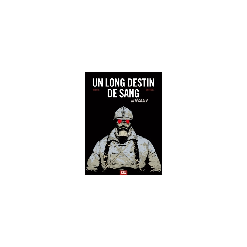 Un Long Destin de sang - Intégrale