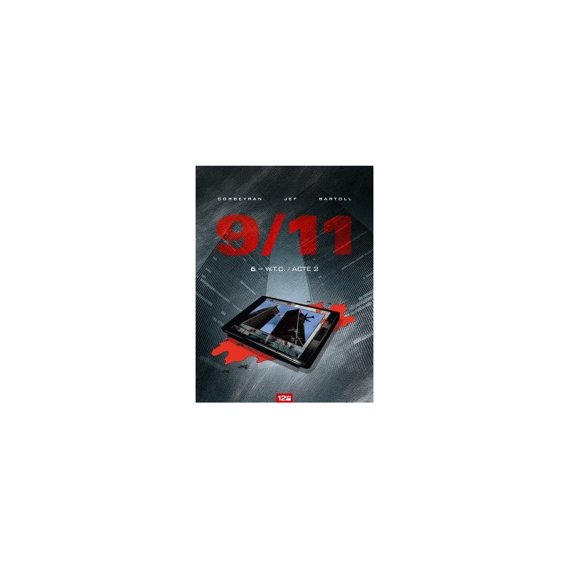 9/11 - Tome 06