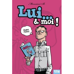 Lui & moi