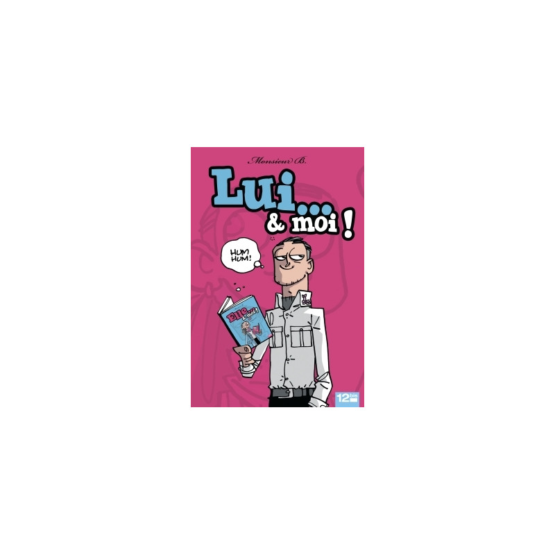 Lui & moi