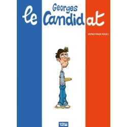 Georges, Le Candidat