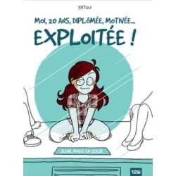 Moi, 20 ans, diplômée,...