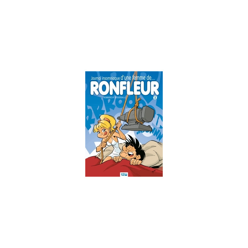 Journal insomniaque d'une femme de ronfleur - Tome 02