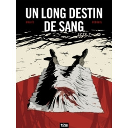 Un Long Destin de sang -...
