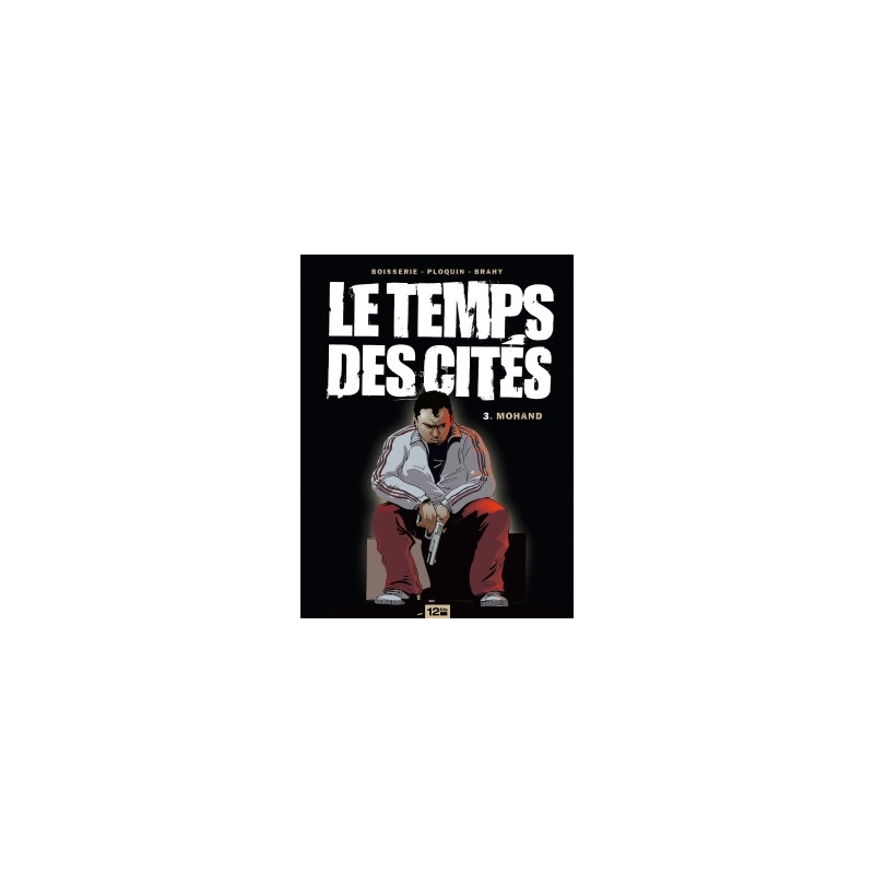 Le Temps des cités - Tome 03