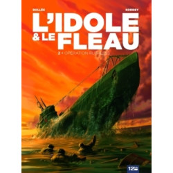 L'Idole et le fléau - Tome 02