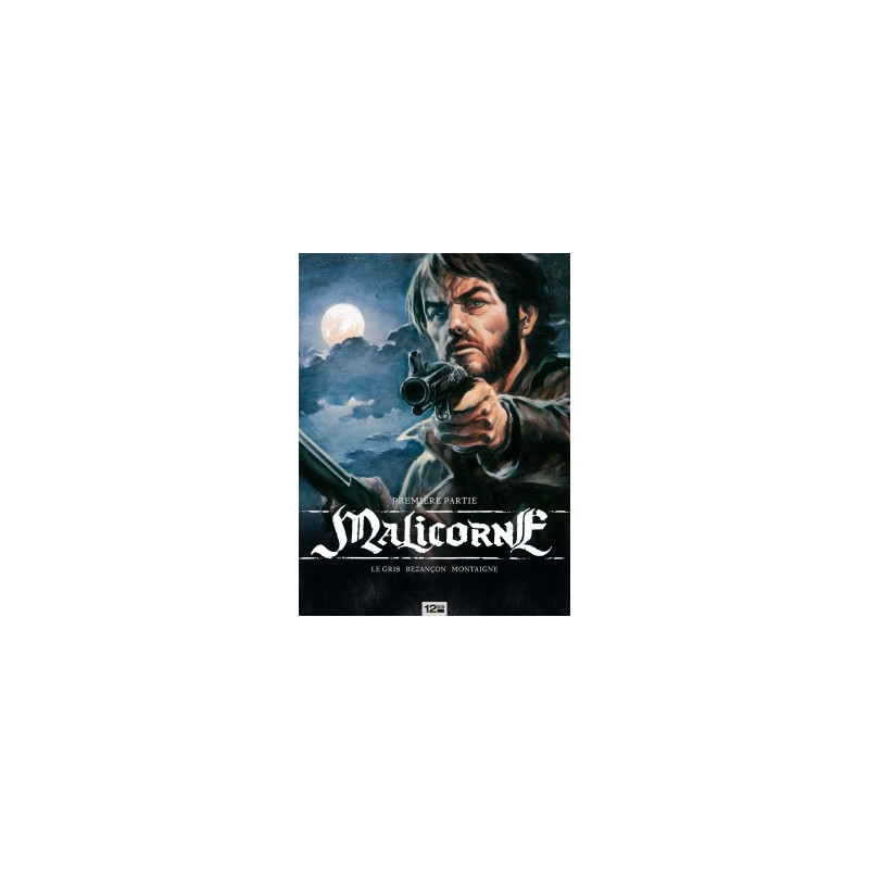 Malicorne - Tome 01