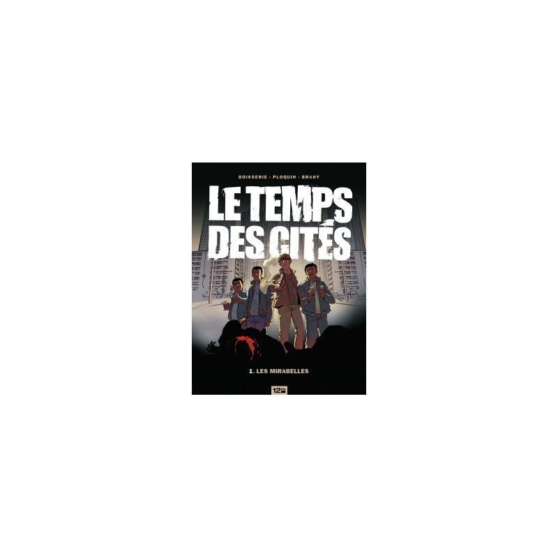 Le Temps des cités - Tome 01