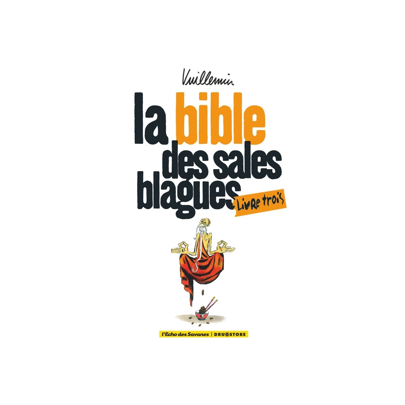 La bible des sales blagues - Tome 03
