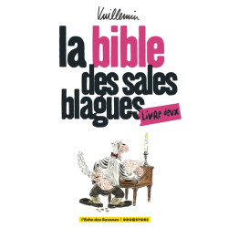 La bible des sales blagues...