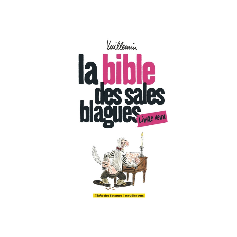 La bible des sales blagues - Tome 02