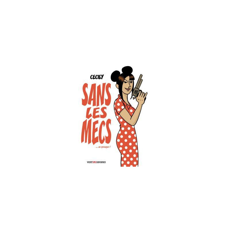 Sans les mecs