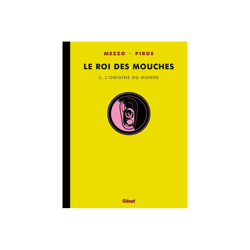 Le Roi des mouches - Tome 02