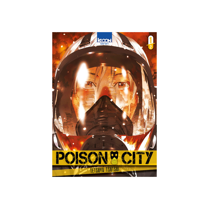 Poison City T01