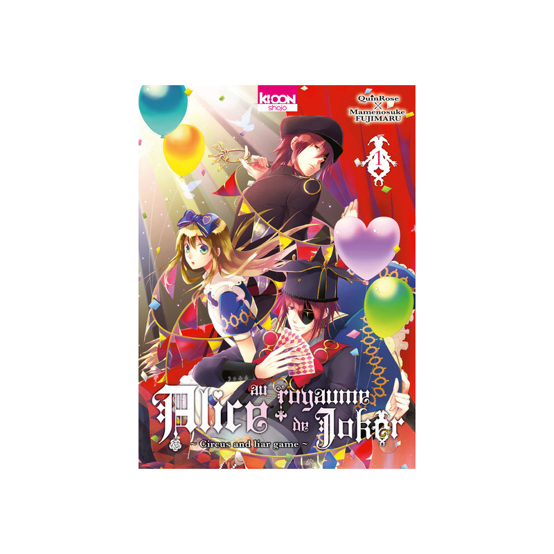 Alice au royaume de Joker T01