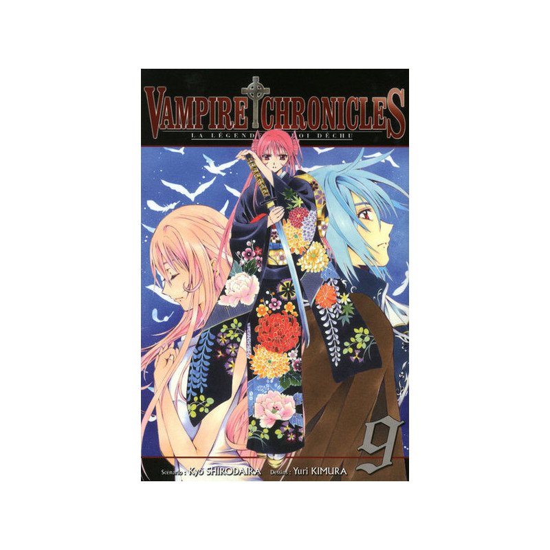 Vampire Chronicles La légende du roi déchu T09