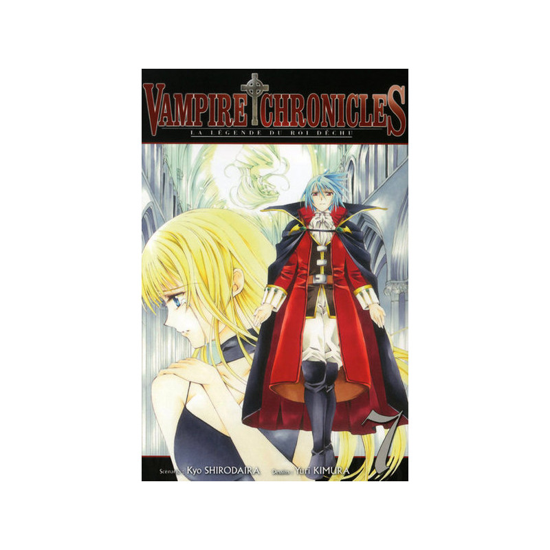 Vampire Chronicles La légende du roi déchu T07