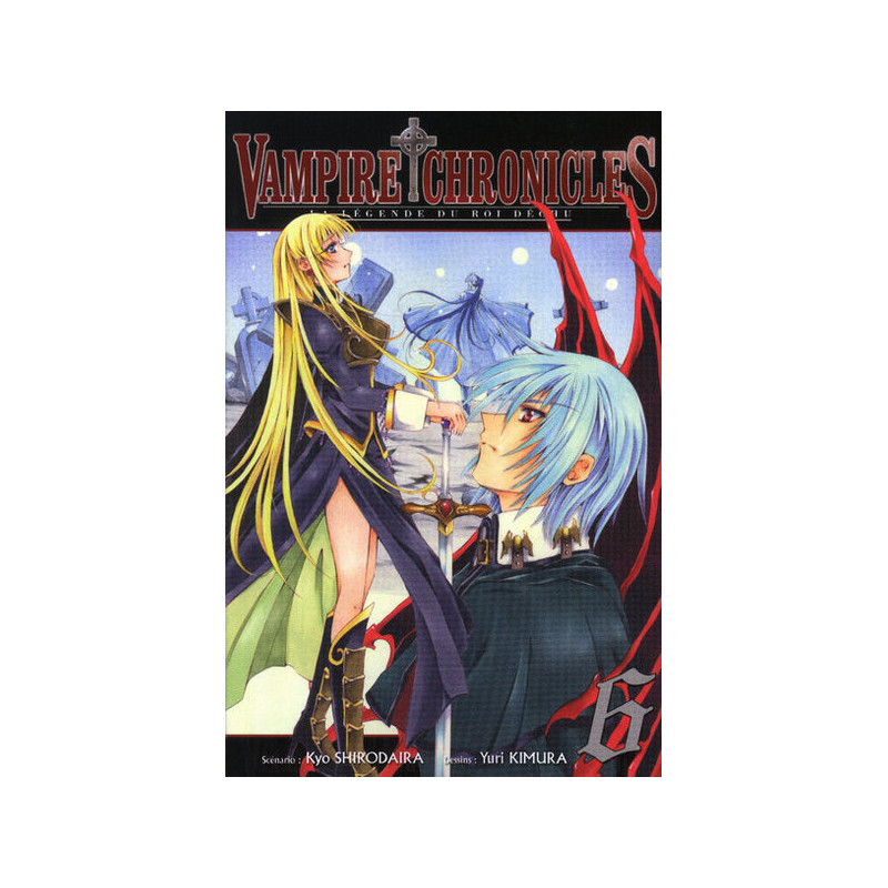Vampire Chronicles La légende du roi déchu T06