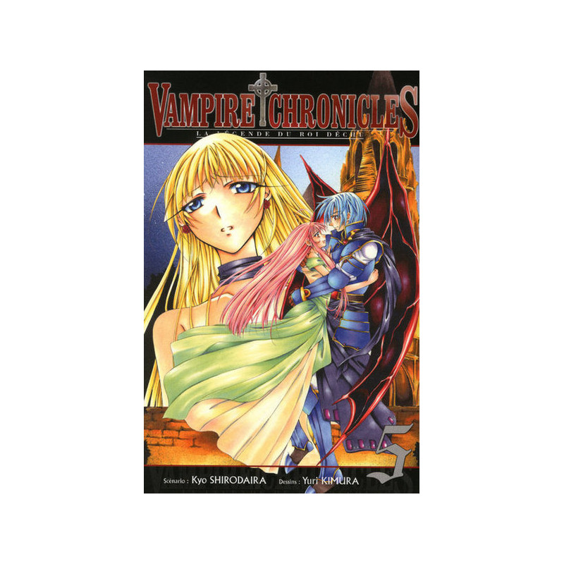 Vampire Chronicles La légende du roi déchu T05