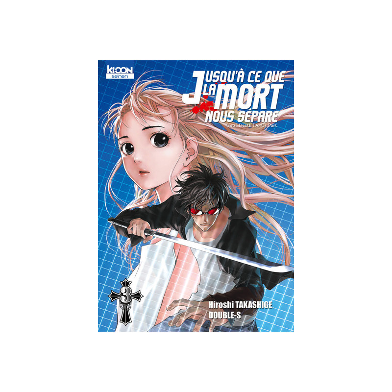 Jusqu'à ce que la mort nous sépare T03