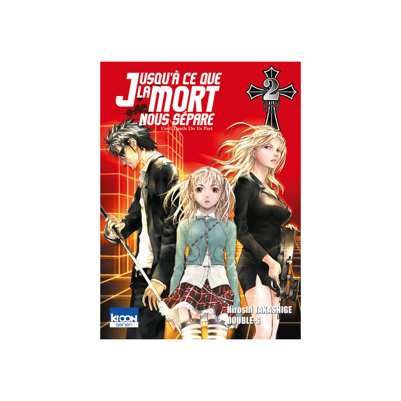 Jusqu'à ce que la mort nous sépare T02