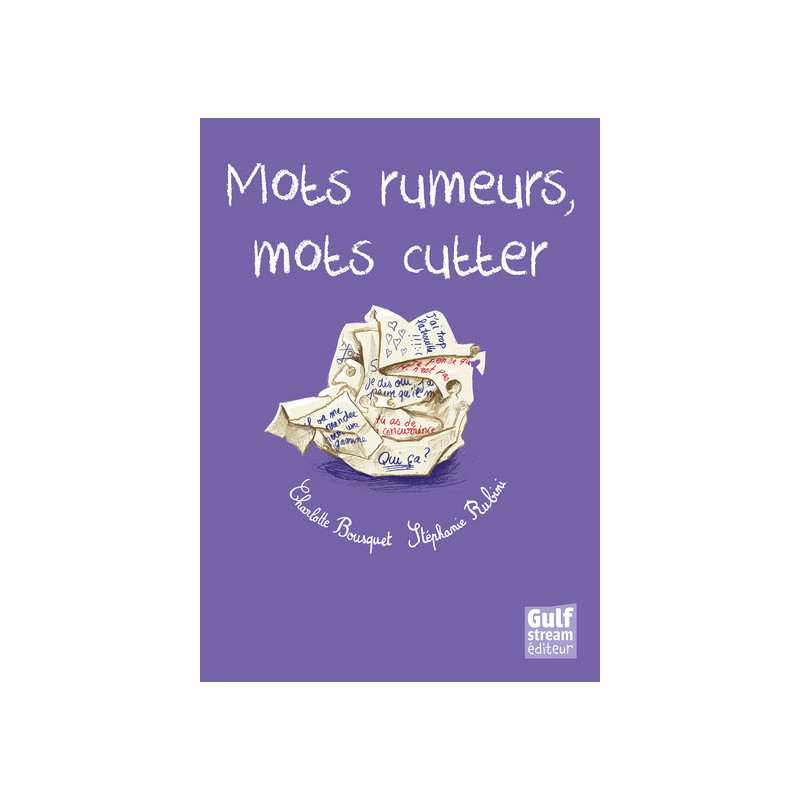 Mots rumeurs, mots cutter