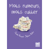 Mots rumeurs, mots cutter